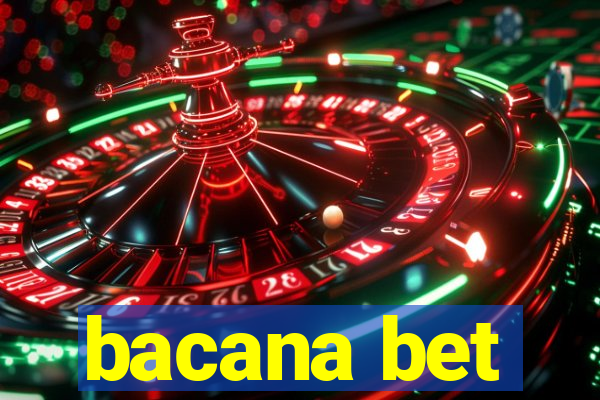 bacana bet