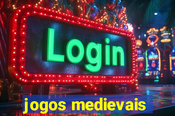 jogos medievais