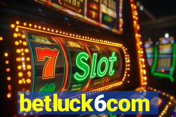 betluck6com