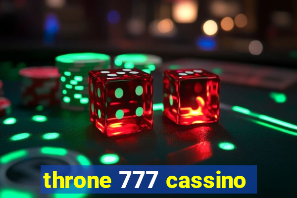 throne 777 cassino