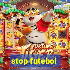 stop futebol