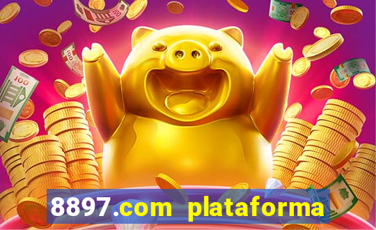 8897.com plataforma de jogos