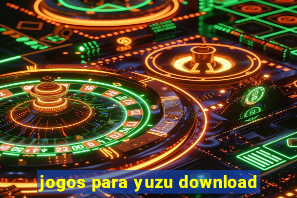 jogos para yuzu download