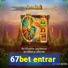 67bet entrar