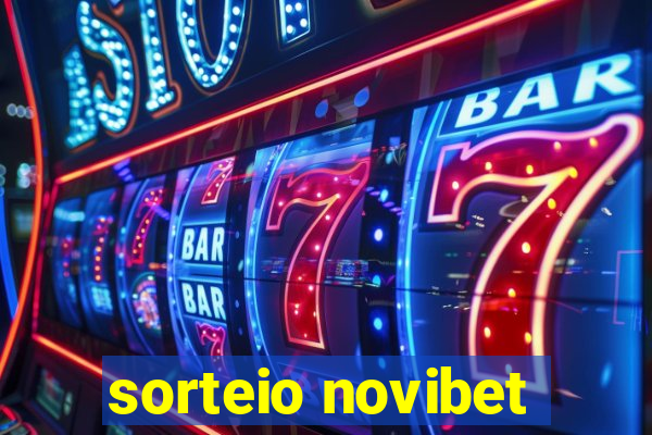 sorteio novibet