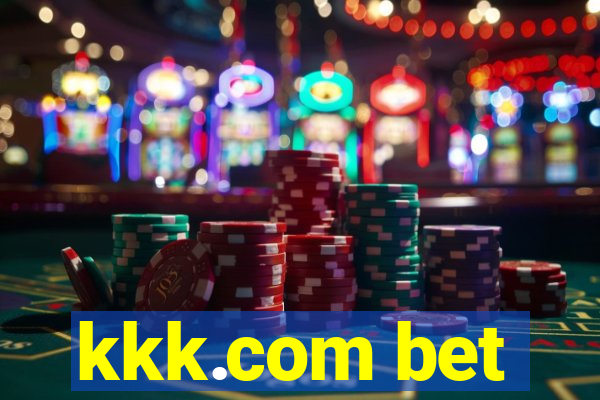 kkk.com bet