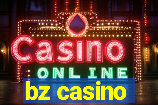 bz casino