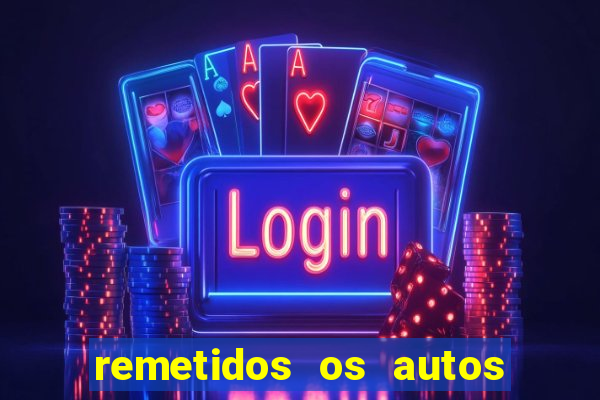 remetidos os autos para contadoria quanto tempo demora