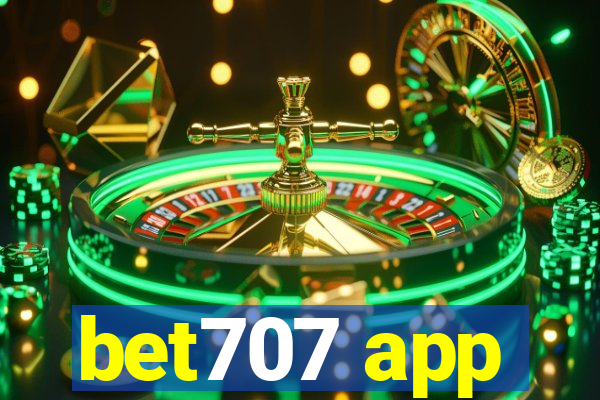 bet707 app