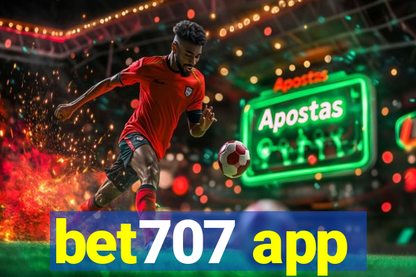 bet707 app