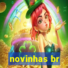 novinhas br