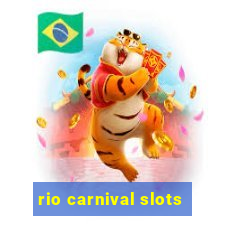 rio carnival slots