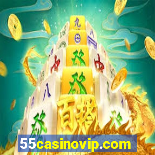 55casinovip.com