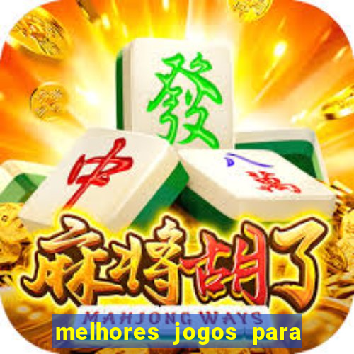 melhores jogos para play store