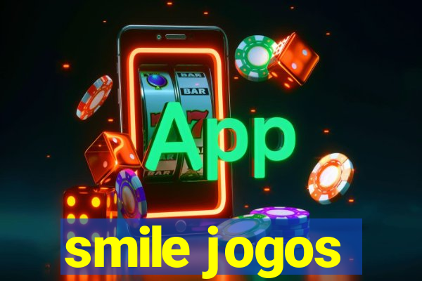 smile jogos