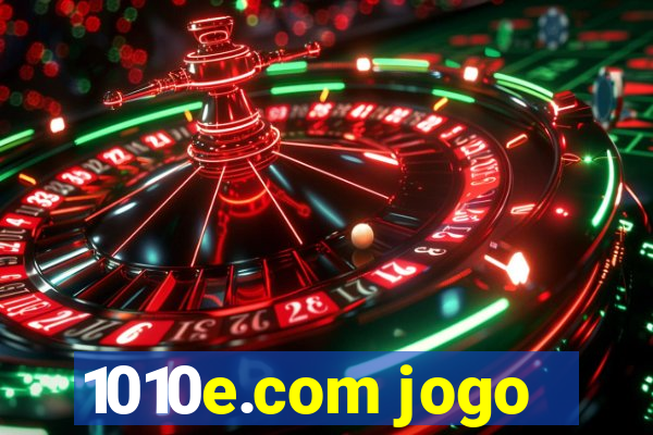 1010e.com jogo