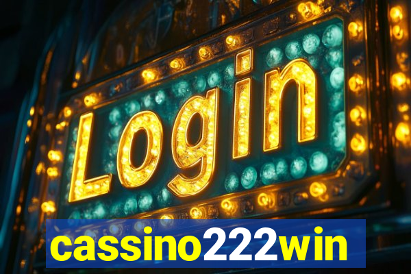 cassino222win