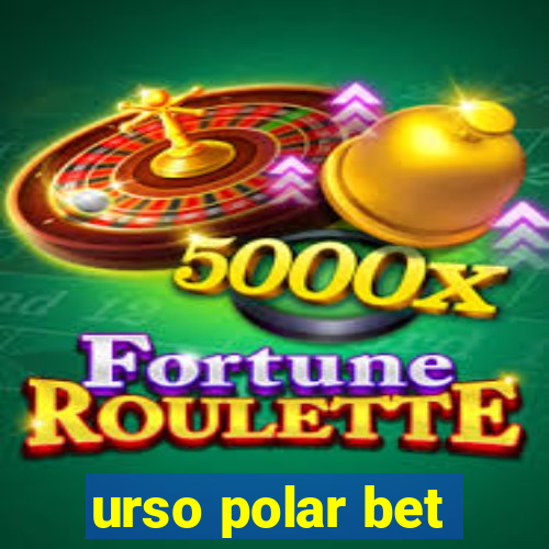 urso polar bet