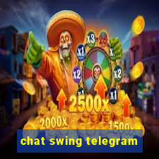 chat swing telegram