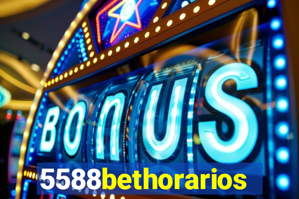 5588bethorarios