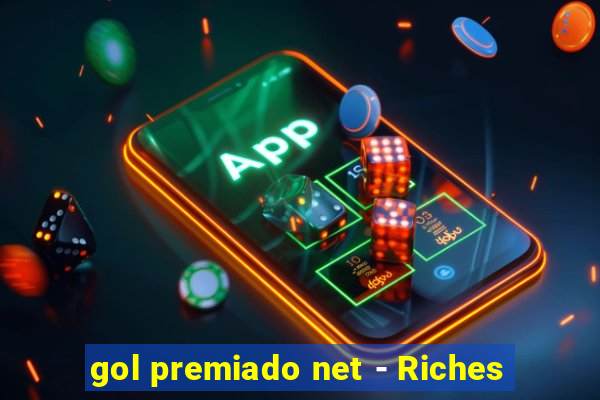 gol premiado net - Riches