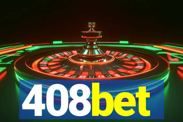 408bet