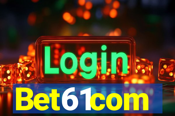 Bet61com