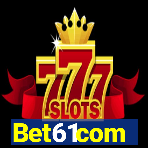 Bet61com