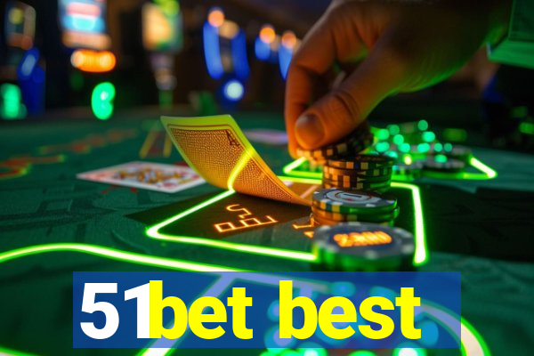 51bet best