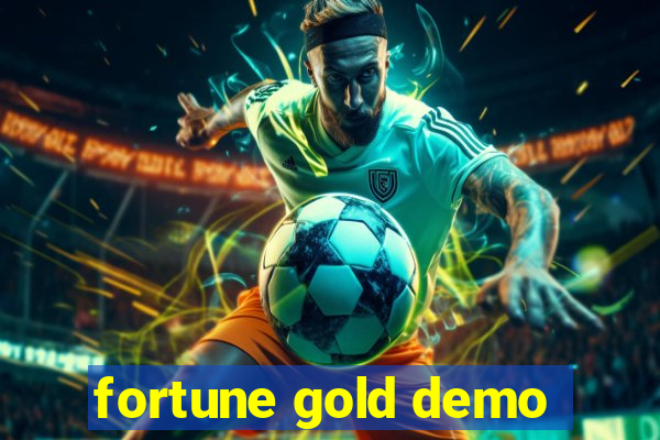 fortune gold demo