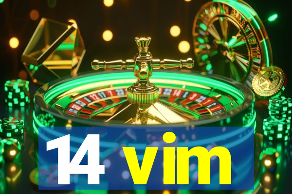 14 vim