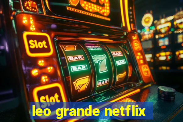 leo grande netflix