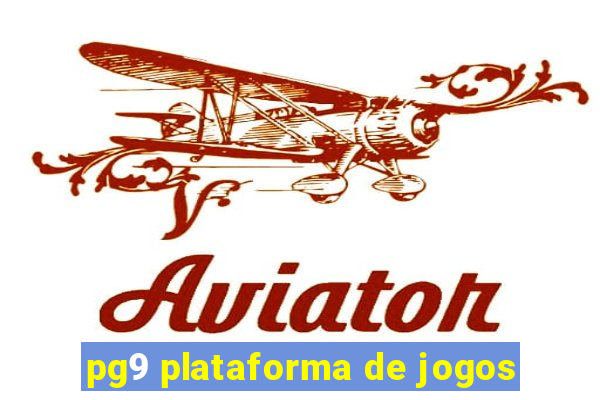 pg9 plataforma de jogos