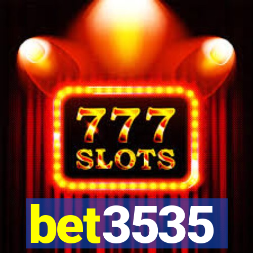 bet3535