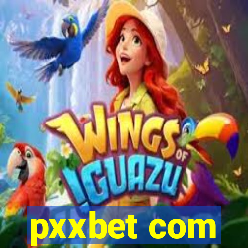 pxxbet com