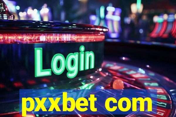 pxxbet com