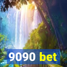 9090 bet