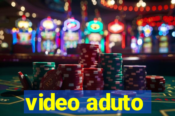 video aduto