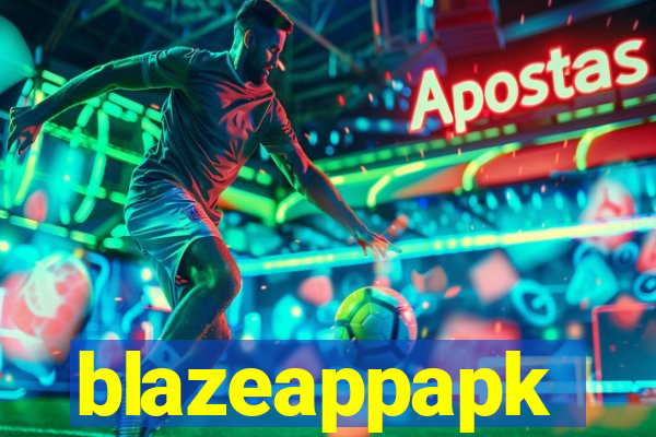 blazeappapk