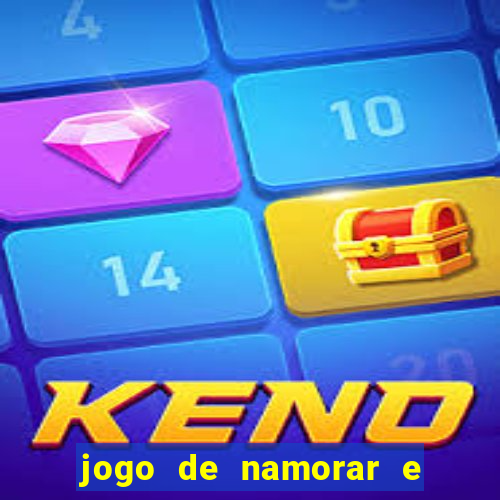 jogo de namorar e fazer filho