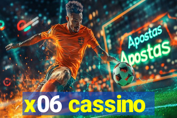 x06 cassino