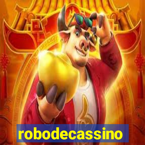 robodecassino