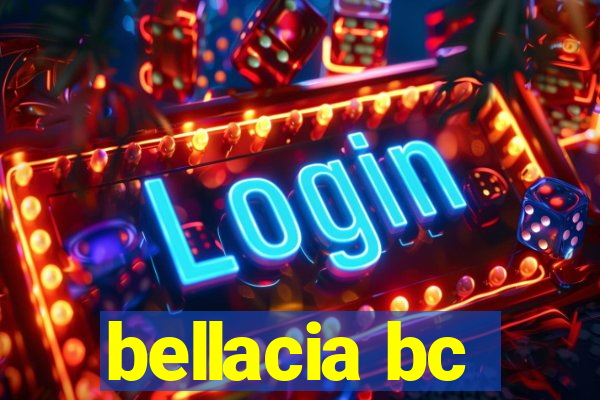 bellacia bc