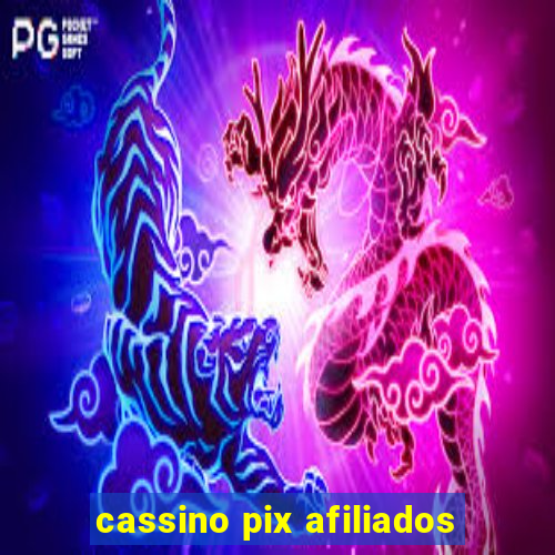 cassino pix afiliados