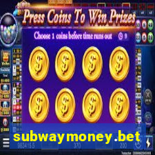 subwaymoney.bet