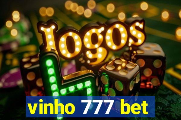 vinho 777 bet