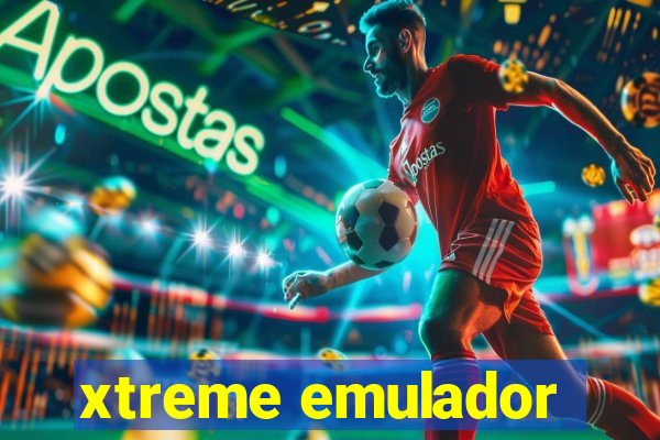 xtreme emulador