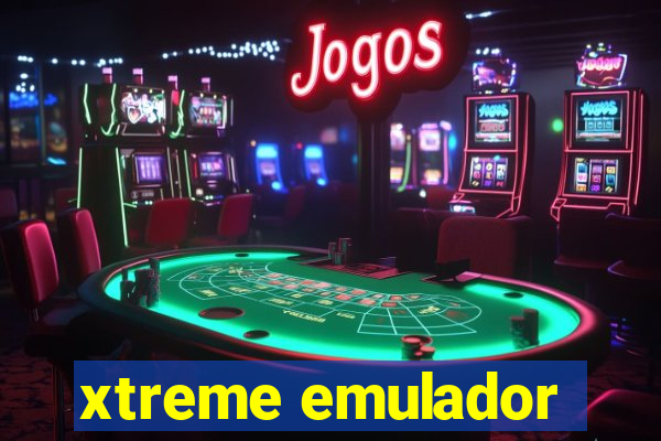 xtreme emulador