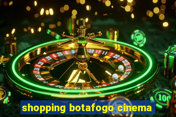 shopping botafogo cinema