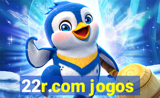 22r.com jogos